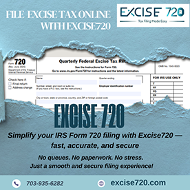 Excise 720 - Easy & Accurate IRS Form 720 Filing in Fairfax, VA, USA ...
